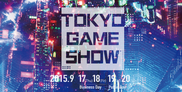 TOKYO GAME SHOW 2015