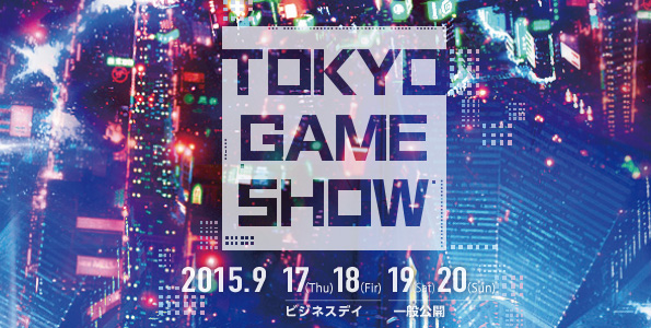 TOKYO GAME SHOW 2015