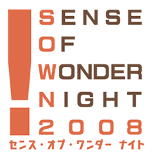 SENSE OF WONDER NIGHT 2008 センス・オブ・ワンダー・ナイト