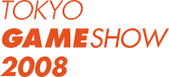 TOKYO GAME SHOW 2008