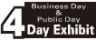 Only business day 2Day Exhibit / Business Day&Public Day 4Day Exhibit