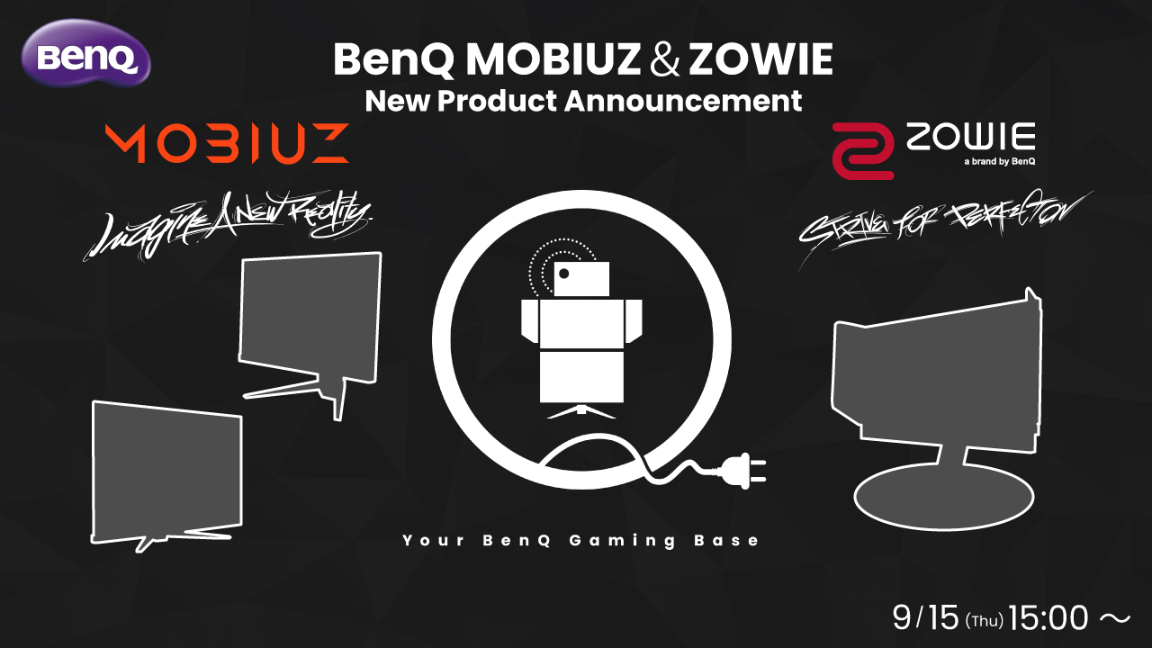 New Product Announcement by BenQ MOBIUZ and ZOWIE