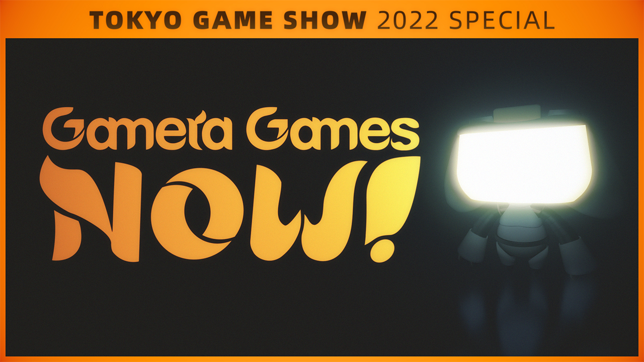 Gamera Games Now Tokyo Game Show 2022 Special