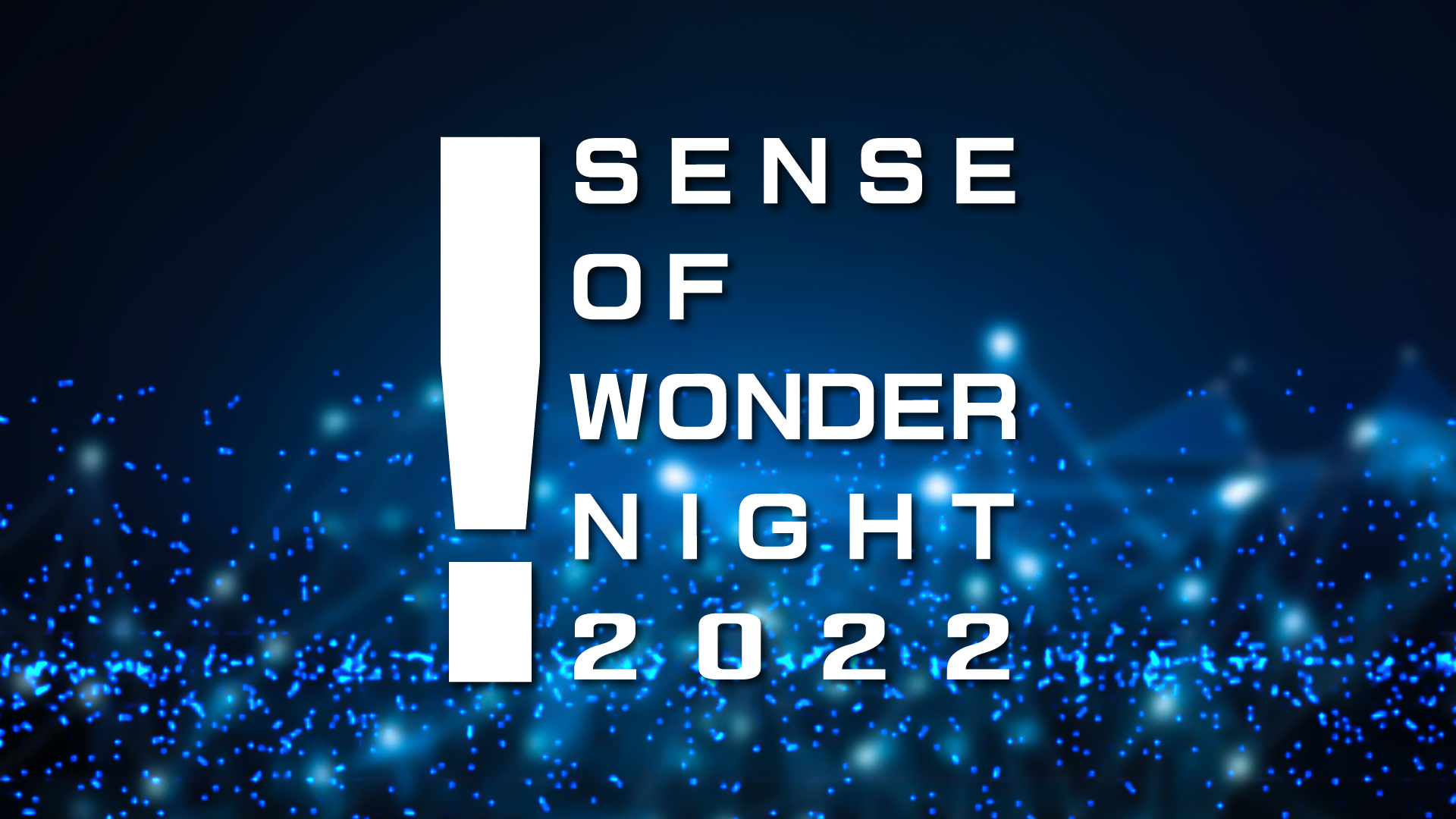 Sense of Wonder Night 2022（SOWN2022）